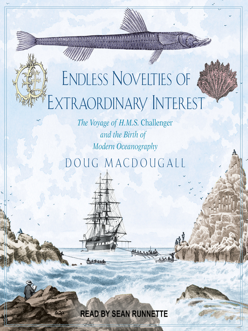 Title details for Endless Novelties of Extraordinary Interest by Doug Macdougall - Available